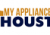 my appliance services houston
